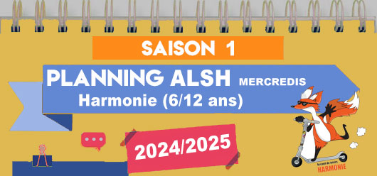 Planning des Activités ALSH Harmonie du mercredi